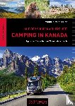 Mühlbauer, Viktoria - Camping in Kanada: Auf der Suche nach Freiheit