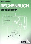 Zastrow, Peter - Rechenbuch der Elektronik