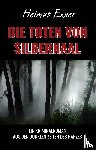 Exner, Helmut - Die Toten von Silbernaal