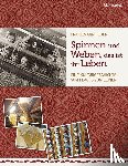Fegert, Friedemann - Spinnen und Weben, das ist ihr Leben