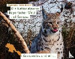 Leibl, Franz, Hubený, Pavel - Die Nationalparke Bayerischer Wald und ¿umava