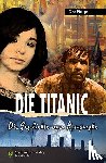 Phillips, Dee - Die Titanic