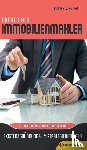 Goldwein, Alexander, Wagner, Thomas - Erfolg als Immobilienmakler