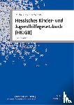 Wabnitz, Reinhard Joachim - Hessisches Kinder- und Jugendhilfegesetzbuch (HKJGB)