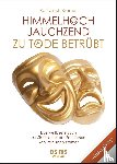 Kramer, Rolf Ulrich - Himmelhoch jauchzend - zu Tode betrübt