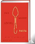 Phaidon - Der Silberlöffel - Pasta