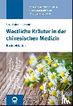 Bader, Birgit, Henrich, Ute - Westliche Kräuter in der chinesischen Medizin