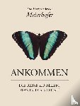 Meierhofer, Lisa Maria, Meierhofer, Arthur - Ankommen