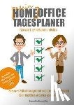 Dolle, Andreas, Dolle, Ulrike - Mein Homeoffice Tagesplaner