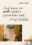 Eyrich, Alexandra - Und wenn sie nicht doch gestorben sind?