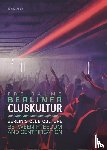 Allers, Tobias - Berliner Clubkultur