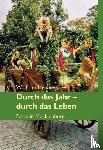 Hennies, Wolfram - Durch das Jahr - durch das Leben. Feste in Mecklenburg