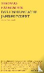 Fasbender, Thomas - Das unheimliche Jahrhundert