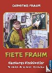 Frahm, Christine - Fiete Frahm
