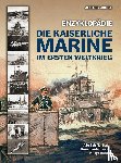 Judge, Jeffrey - Enzyklopädie: Die Kaiserliche Marine im Ersten Weltkrieg