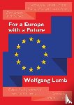  - For a Europe with a Future