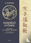 Funakoshi, Gichin - Karatedo Kyohan