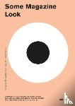  - Some Magazine #17 Look