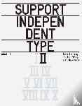  - Support Independent Type II