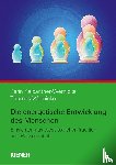 Kalbantner-Wernicke, Karin, Wernicke, Thomas - Die energetische Entwicklung des Menschen