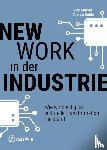 Starker, Vera, Gaida, Roman - New Work in der Industrie