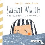 Job, Anna, Pourian, Corinna - Salzige Milch
