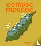 Kranz, Sabine - Gemüsefreunde