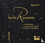 Loskant-Heim, Natara Jörg - Die 13 Raunächte