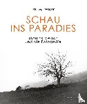 Pearson, Paul M. - Schau ins Paradies