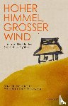 Tanahashi, Kazuaki, Boissevain, Friederike - Hoher Himmel, Großer Wind