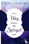 Fink, Clara, Fink, Cornelia - Der Weg hinter die Spiegel