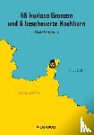 Sommavilla, Fabian - 55 kuriose Grenzen und 5 bescheuerte Nachbarn