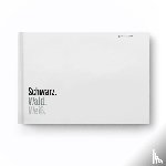  - Schwarz. Wald. Weiß.