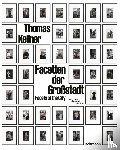 Kellner, Thomas - Facetten der Großstadt
