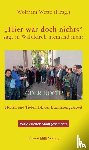  - "Hier war doch nichts!" - sagt in Waldkirch niemand mehr - ODER DOCH?