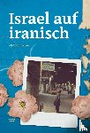 Banaie, Mohsen - Israel auf iranisch