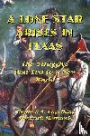 Engelking, Stephen A, Hertneck, Friedrich - A Lone Star Arises in Texas