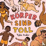 Feder, Tyler - Körper sind toll