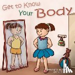 Prechavut, Ananya - Get to Know Your Body