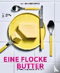 Arendholz, Hannes - Eine Flocke Butter