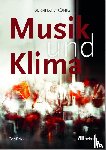 König, Bernhard - Musik und Klima