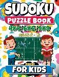 Booth, Abby - SUDOKU Puzzle Book for kids ages 6-12