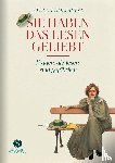Bollmann, Stefan - Sie haben das Lesen geliebt