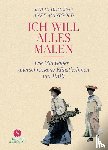 Manigold, Anke, Behling, Katja - 'Ich will alles malen'