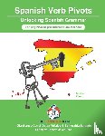 Vinales, Dylan, Conti, Dr Gianfrance - Spanish Sentence Builders Grammar Verb Pivots