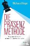 Ehinger, Michaela - Die PRÄSENZ Methode