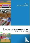 Montessori, Maria - Entwicklungsmaterialien in der Schule des Kindes