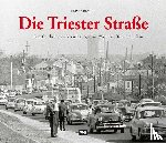 Beyerl, Beppo - Die Triester Straße