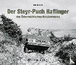 Blasi, Walter - Der Steyr-Puch Haflinger des Österreichischen Bundesheeres