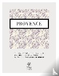 Büchele, Martin, Konrad, Regine - Provence - der leuchtende Süden